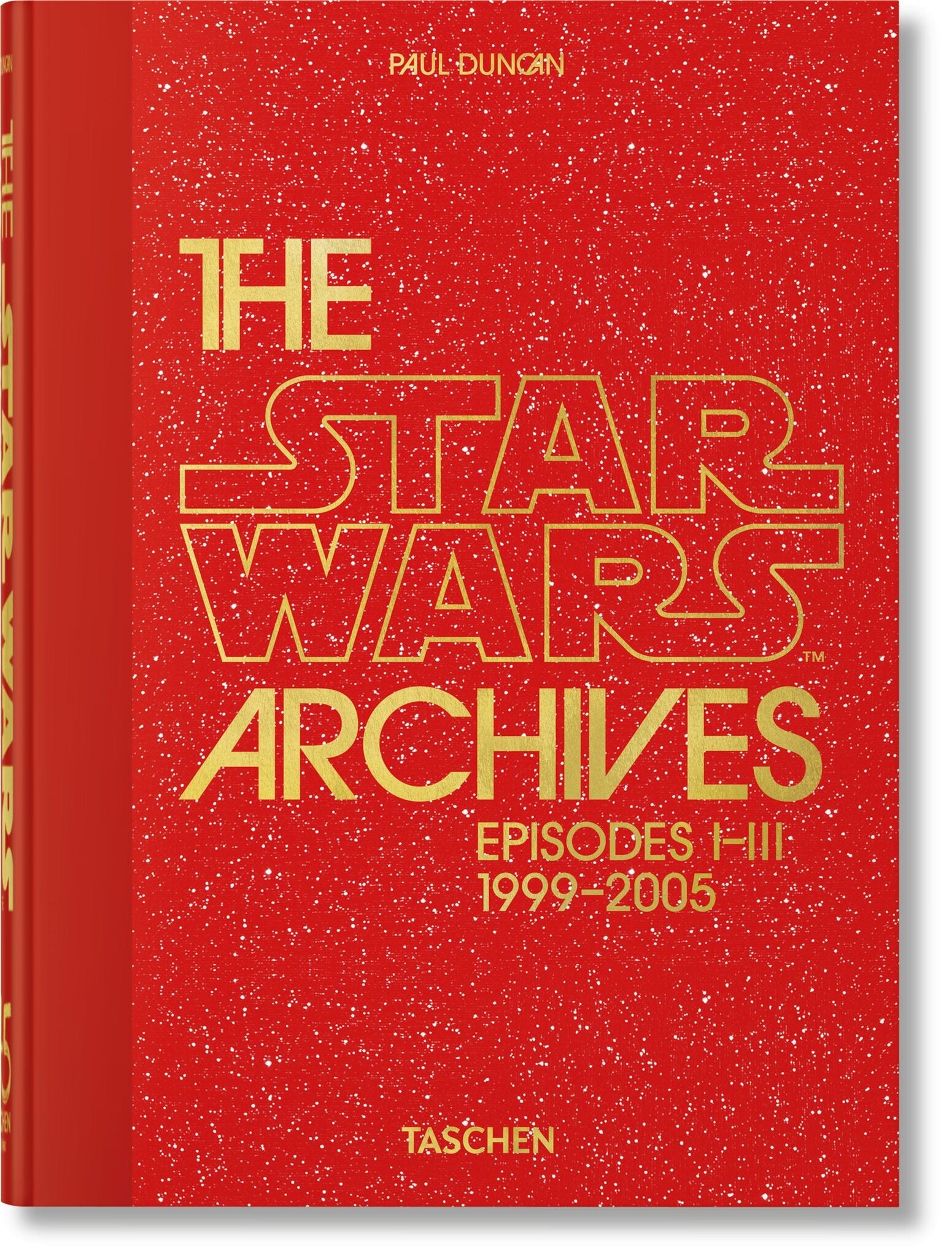 The Star Wars Archives. 1999–2005. 45th Ed.